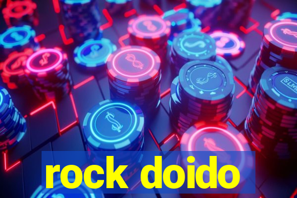 rock doido